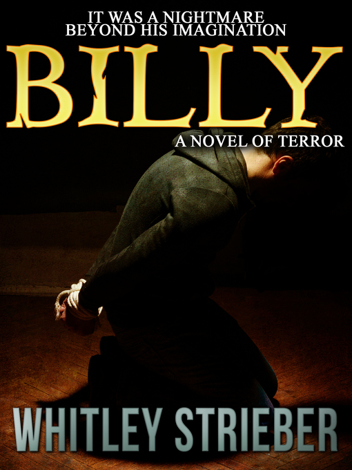 Title details for Billy by Whitley Strieber - Available